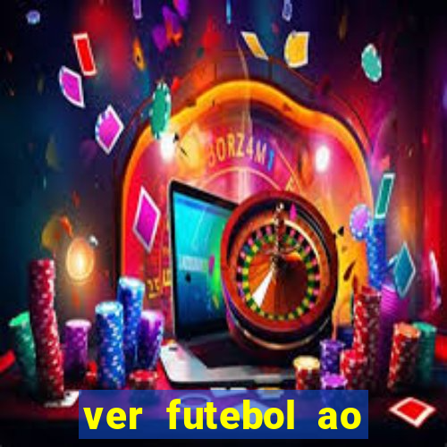 ver futebol ao vivo futemax