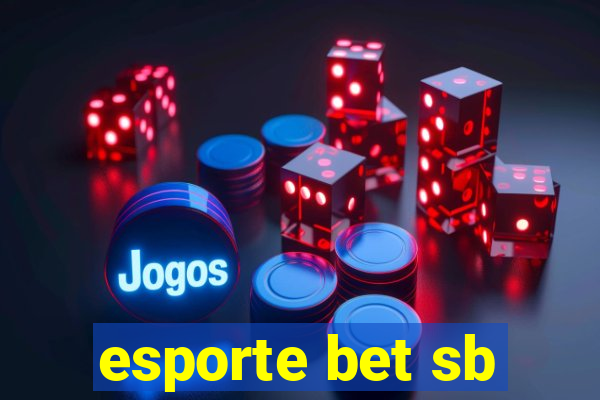 esporte bet sb