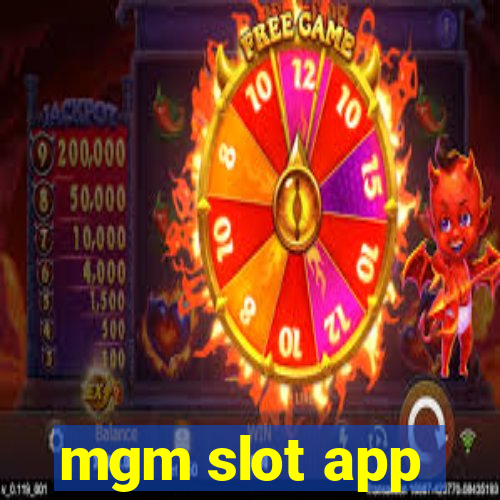 mgm slot app