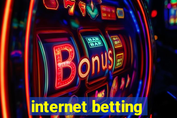 internet betting