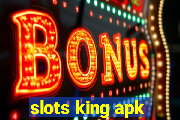 slots king apk