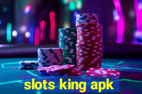 slots king apk