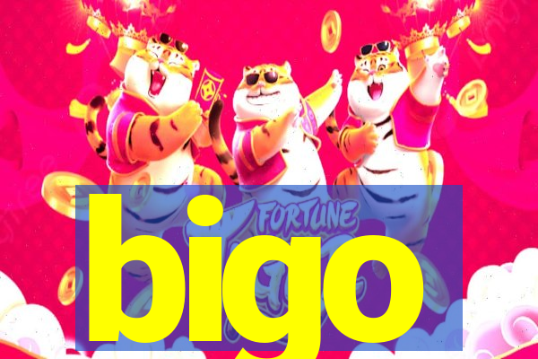 bigo