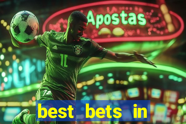 best bets in football today