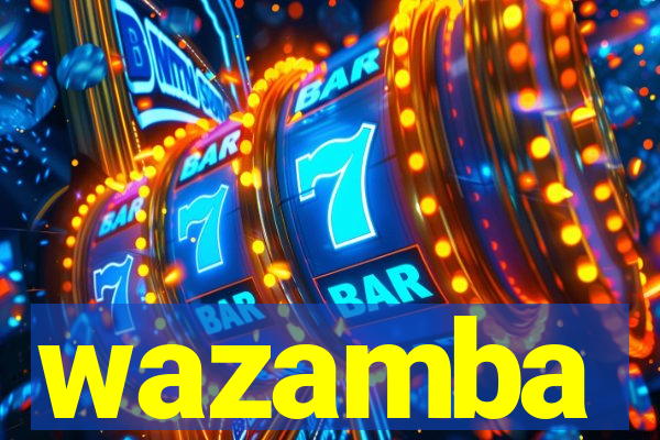 wazamba