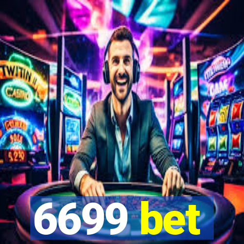 6699 bet