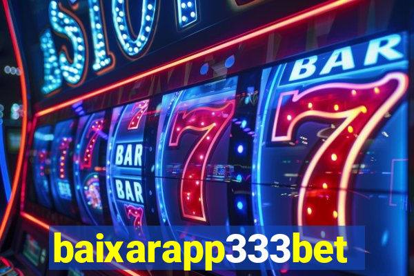 baixarapp333bet