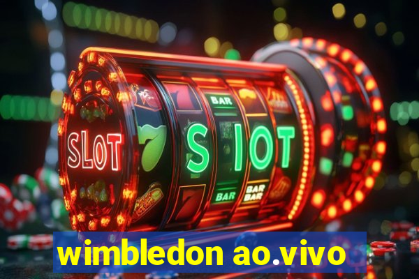 wimbledon ao.vivo