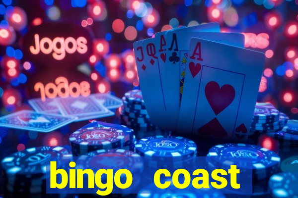 bingo coast realmente paga