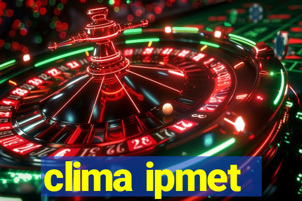 clima ipmet