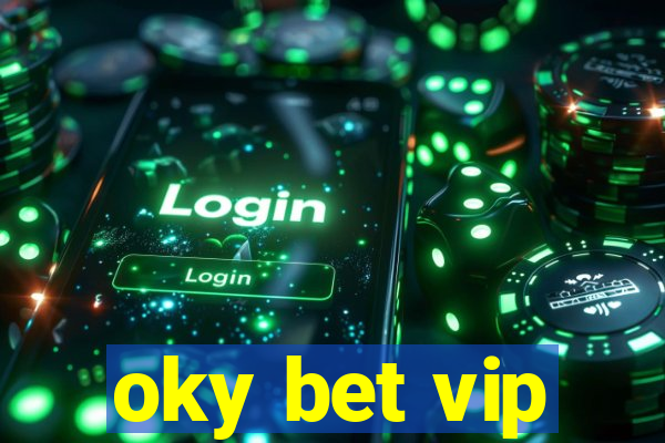 oky bet vip