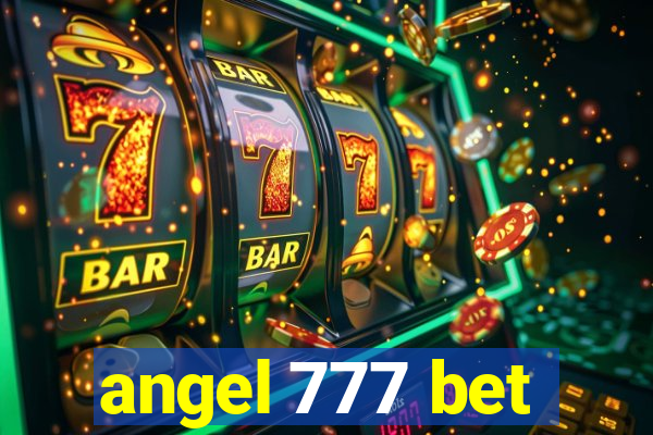 angel 777 bet