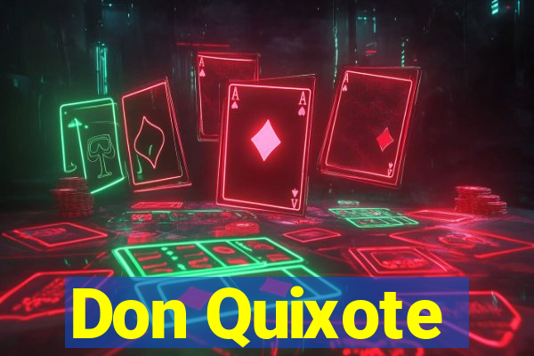 Don Quixote