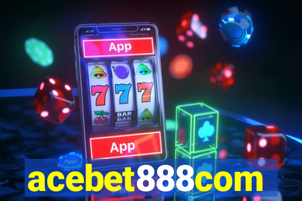 acebet888com