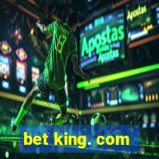 bet king. com