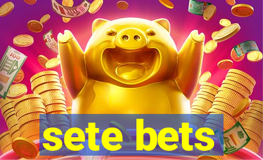 sete bets