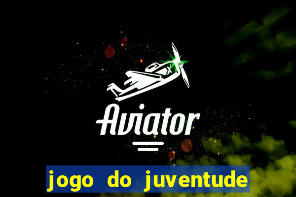 jogo do juventude onde assistir