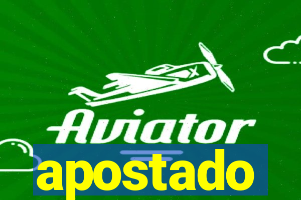 apostado