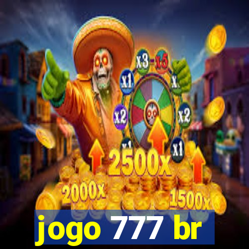 jogo 777 br