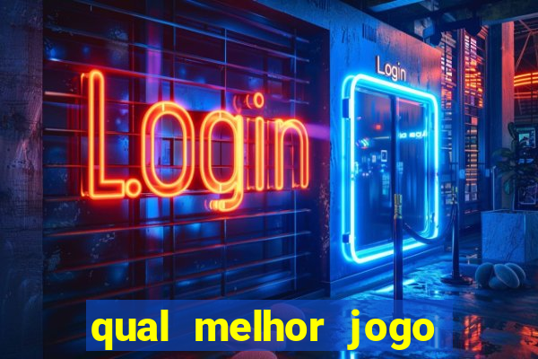 qual melhor jogo da brazino777