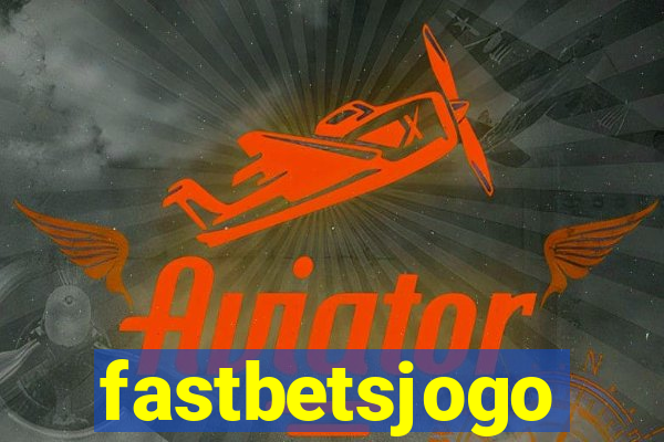 fastbetsjogo