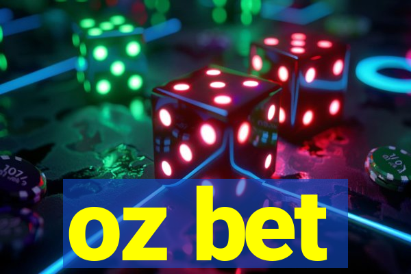 oz bet