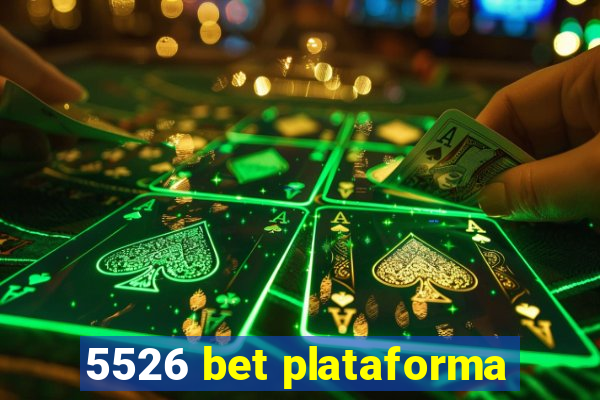 5526 bet plataforma