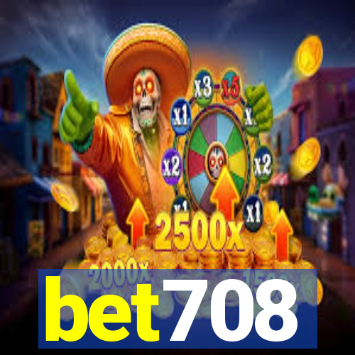 bet708