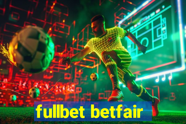 fullbet betfair