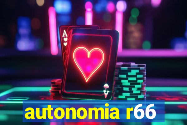 autonomia r66