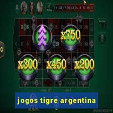 jogos tigre argentina