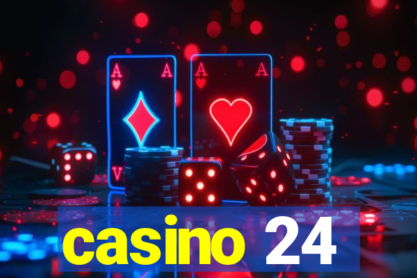 casino 24