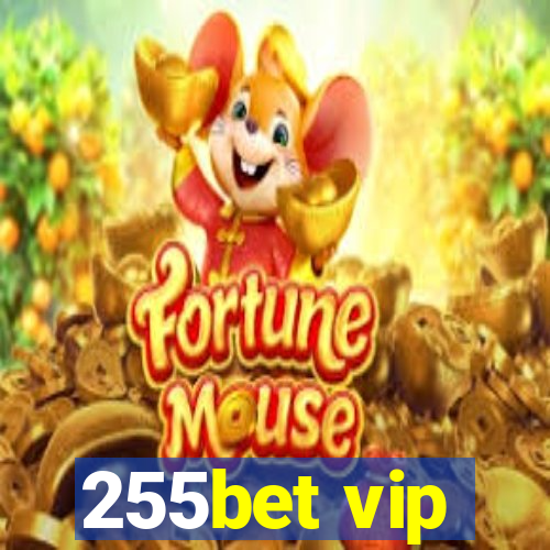 255bet vip