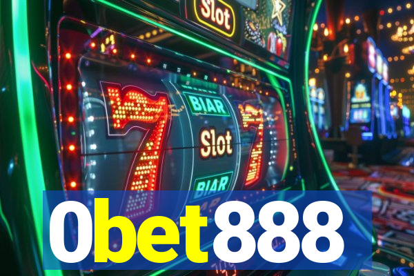 0bet888