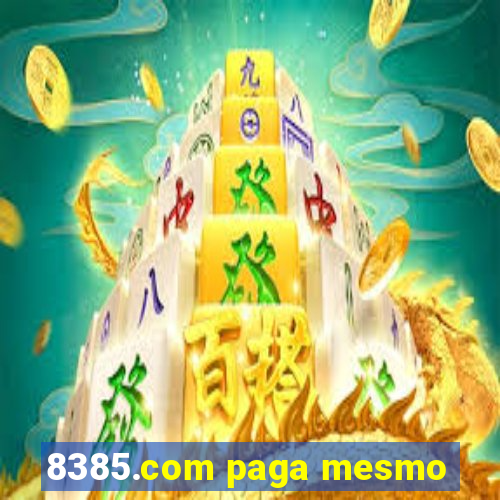 8385.com paga mesmo