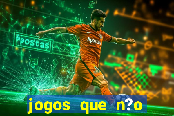 jogos que n?o precisa depositar