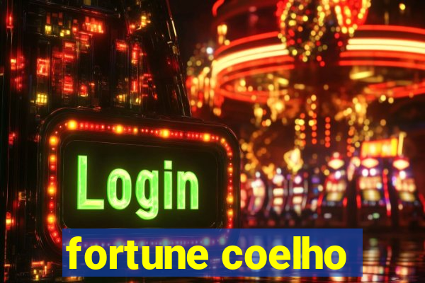 fortune coelho