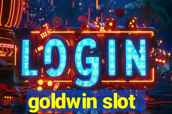 goldwin slot