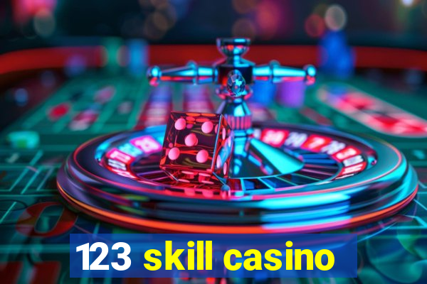 123 skill casino