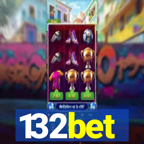 132bet