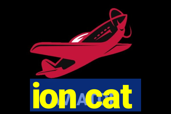 ion cat