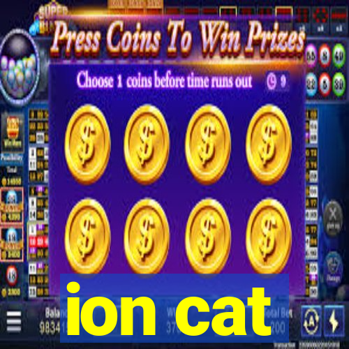 ion cat