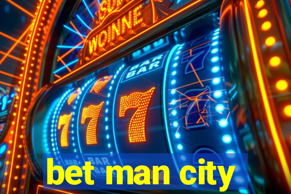 bet man city