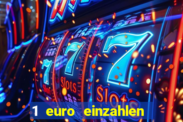 1 euro einzahlen mit 20 spielen casino