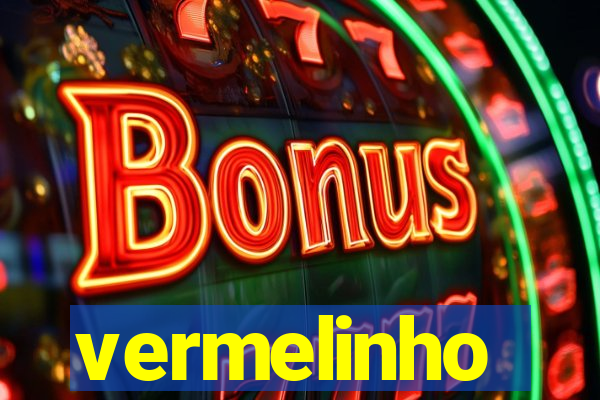 vermelinho