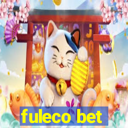 fuleco bet