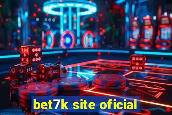 bet7k site oficial