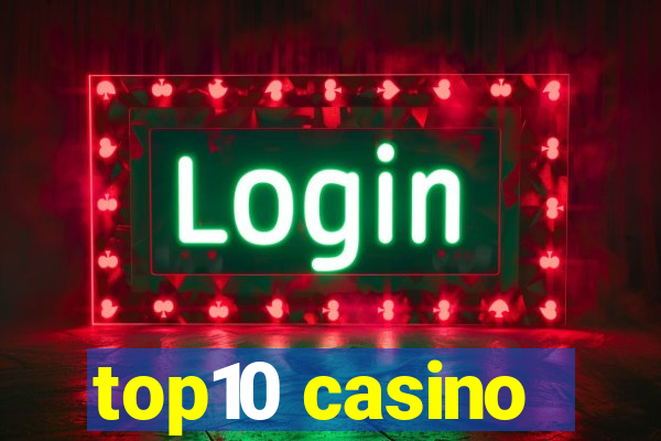 top10 casino