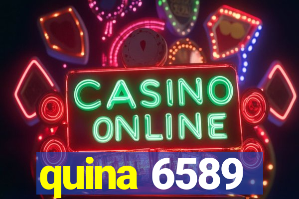 quina 6589