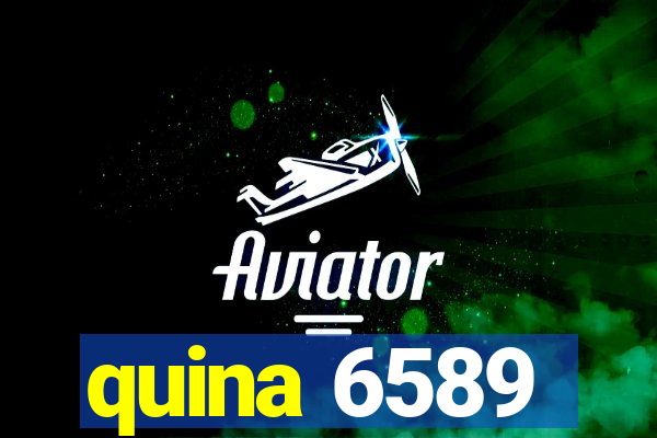 quina 6589